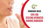Staying Hydrated During Ramadan