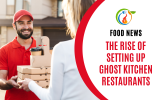 Ghost Kitchen Restaurants